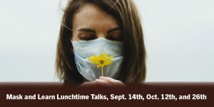 Mask-and-Learn lunch talks