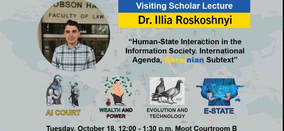 Dr. Illia Roskoshnyi presents the Human-State Interaction in an Information Society.