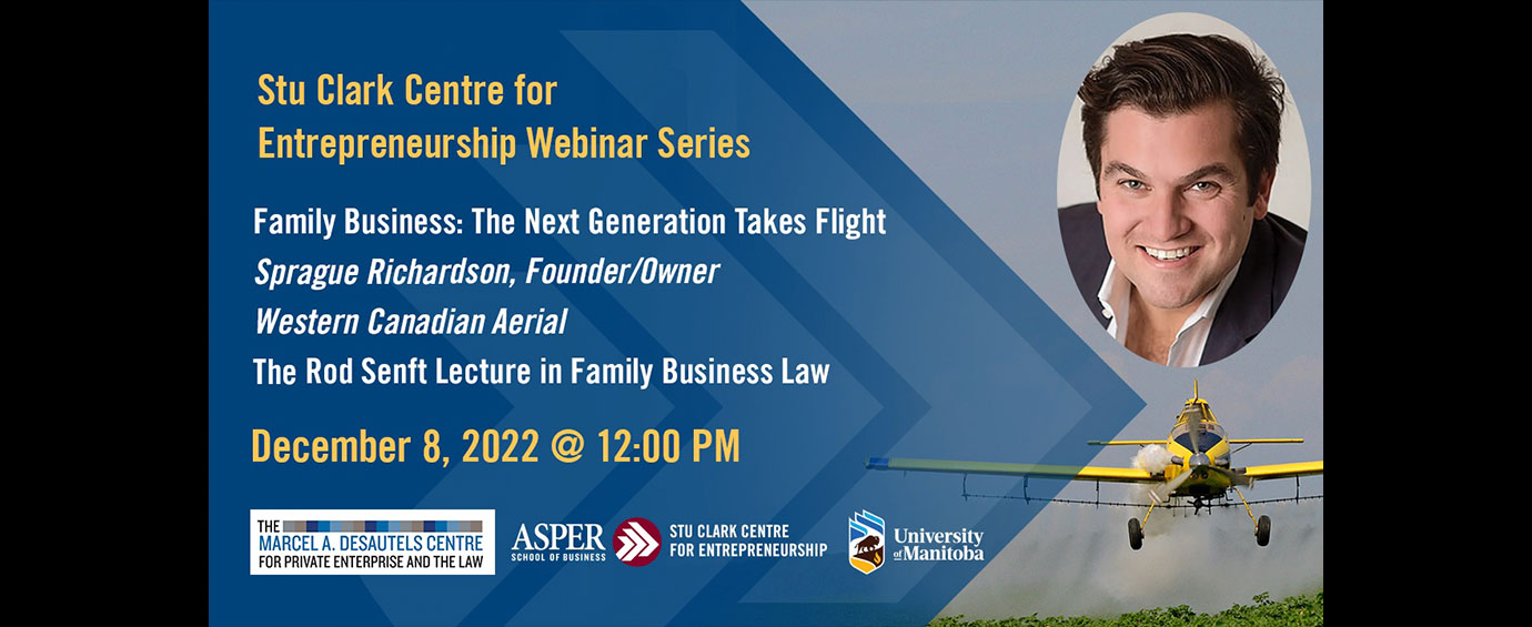 Learn more about attending the Stu Clark Centre for Entrepreneurship Webinar Series: Family Business takes flight