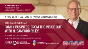 Desautels Centre presents: Senft Lecture in Family Business Law @ Online