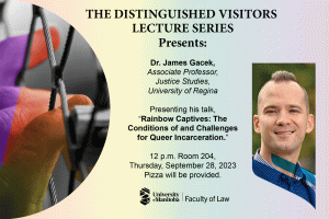 Distinguished Visitor Lecture Series Presents: James Gacek @ Room 204, Robson Hall